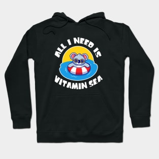 all i need is vitamin sea Hoodie